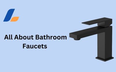Awesome Bathroom Faucets: Everything You Need to Know