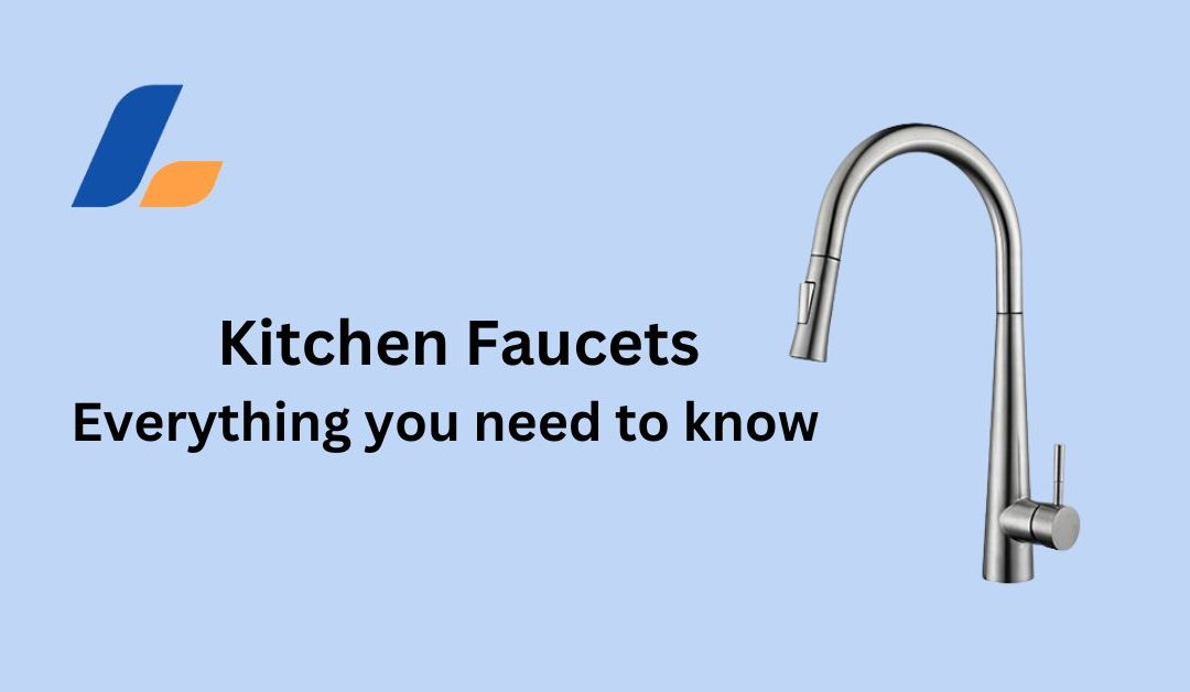 Kitchen faucets